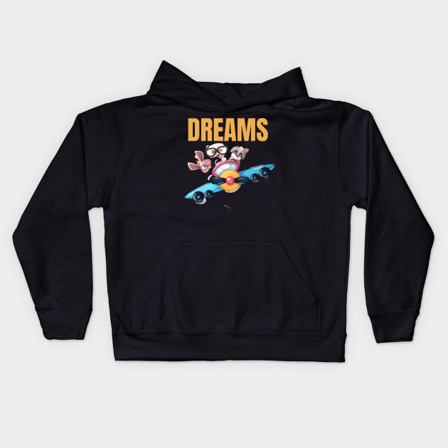 dreams Kids Hoodie by busines_night